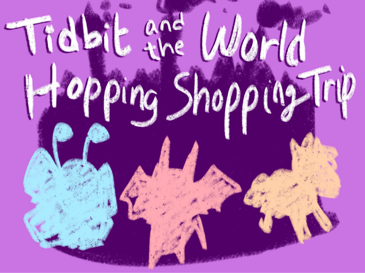 Tidbit and the World Hopping Shopping Trip